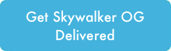 Get Skywalker OG Delivered